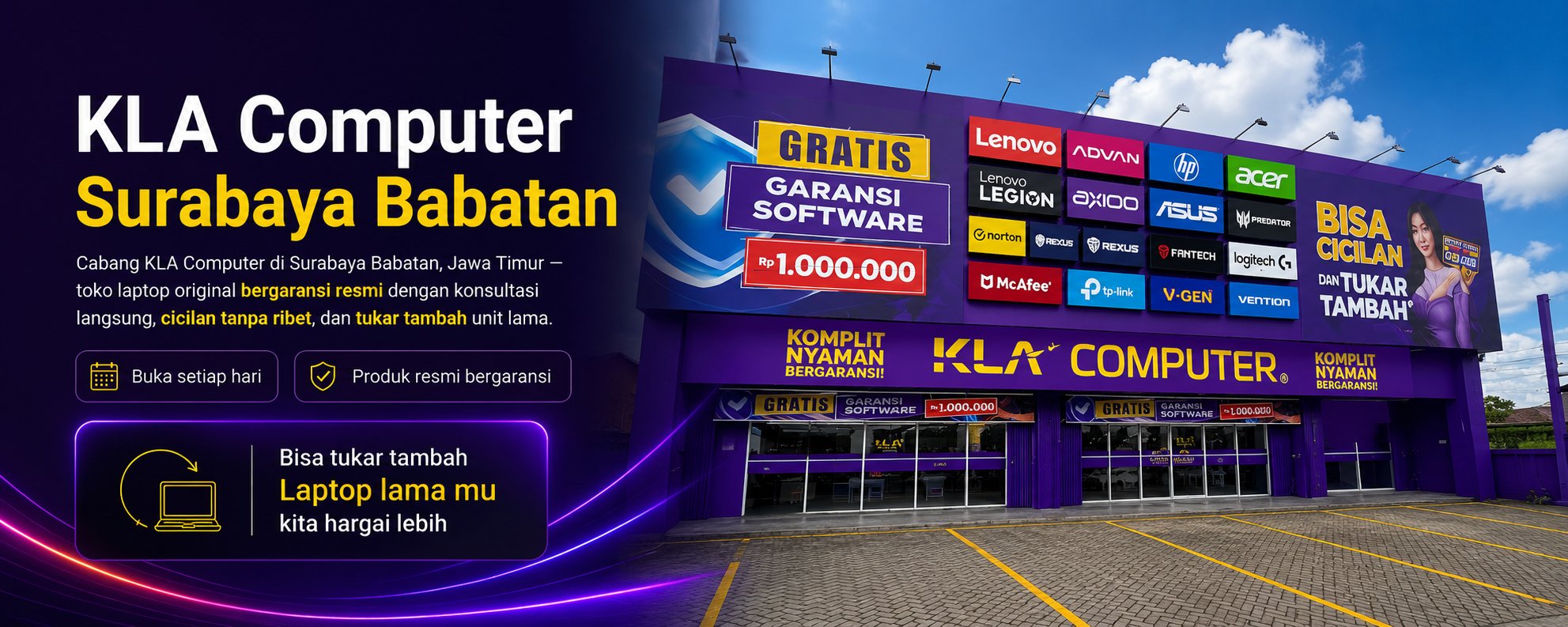 KLA Computer Babatan Surabaya &mdash; toko laptop original bergaransi resmi, buka setiap hari, KLA Service Center. Bisa tukar tambah laptop lama.